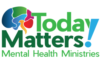 Today Matters Mental Health Ministries
