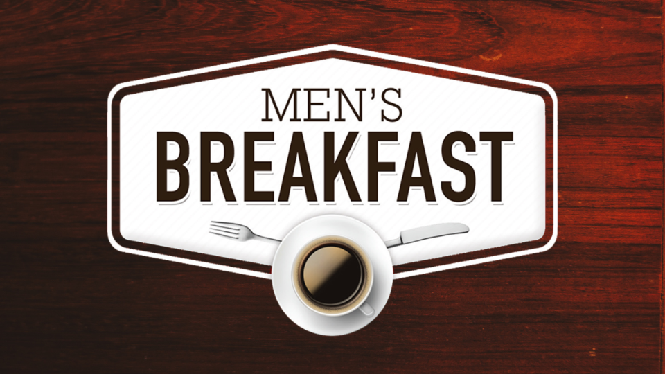 Men’s Breakfast