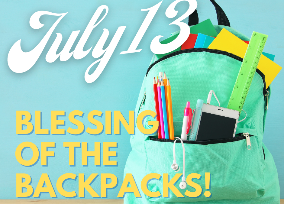 Blessing of the Backpacks