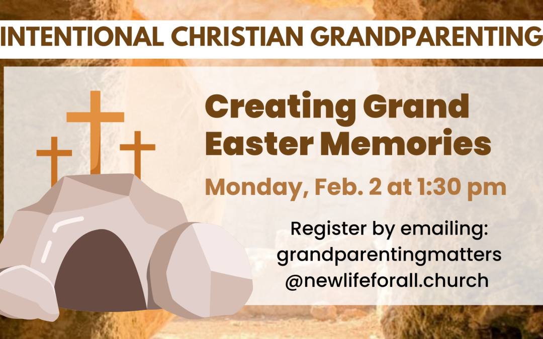 Intentional Christian Grandparenting